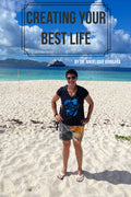 Creating Your Best Life